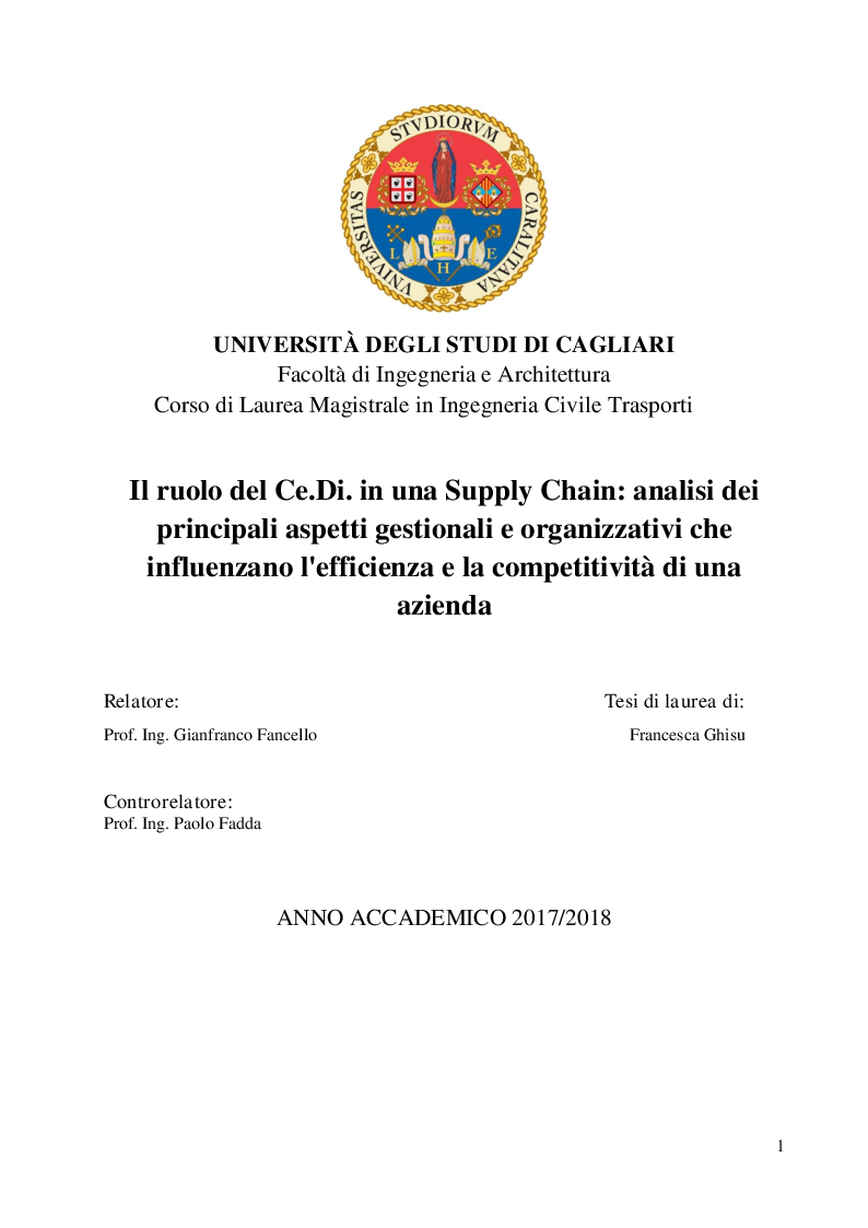 Anteprima della tesi: Il ruolo del Ce.Di. in una Supply Chain: analisi dei principali aspetti gestionali e organizzativi che influenzano l'efficienza e la competitività di una azienda, Pagina 1