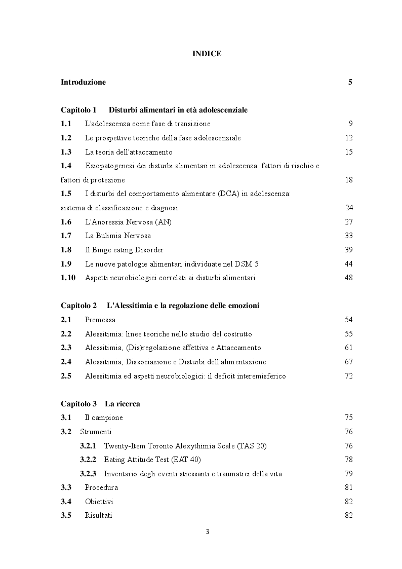 Indice della tesi: Disturbi alimentari e Alessitimia: studio empirico in un campione di adolescenti non referred, Pagina 1