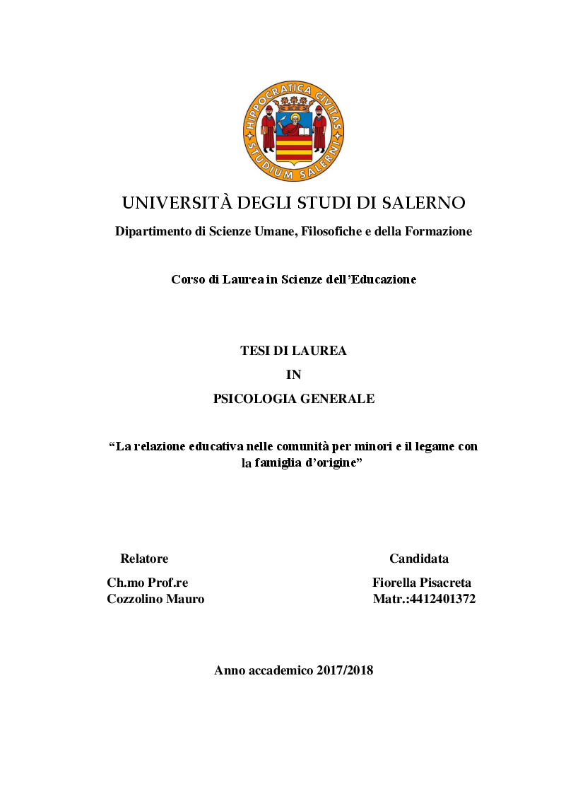 Anteprima della tesi: La relazione educativa nelle comunità per minori e il legame con la famiglia d'origine, Pagina 1