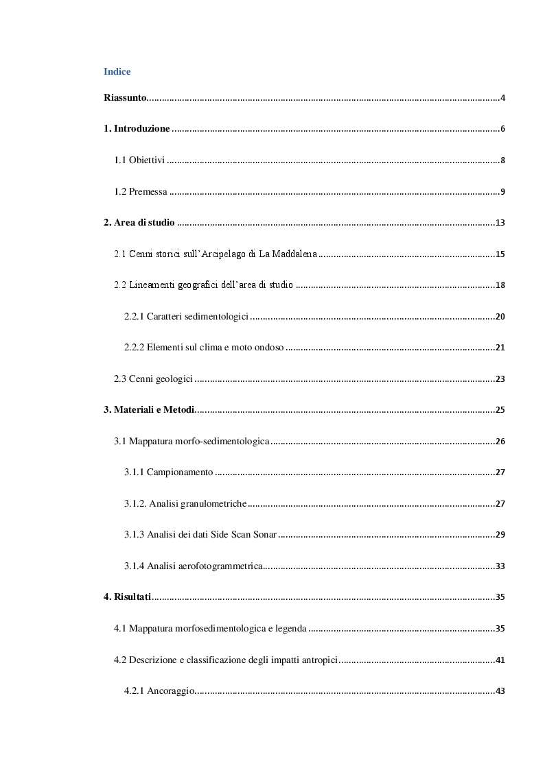 Indice della tesi: Mappatura morfo-sedimentologica e classificazione degli impatti antropici presenti nelle praterie di Posidonia oceanica del Canale di Buccinara (Arcipelago di La Maddalena)., Pagina 1