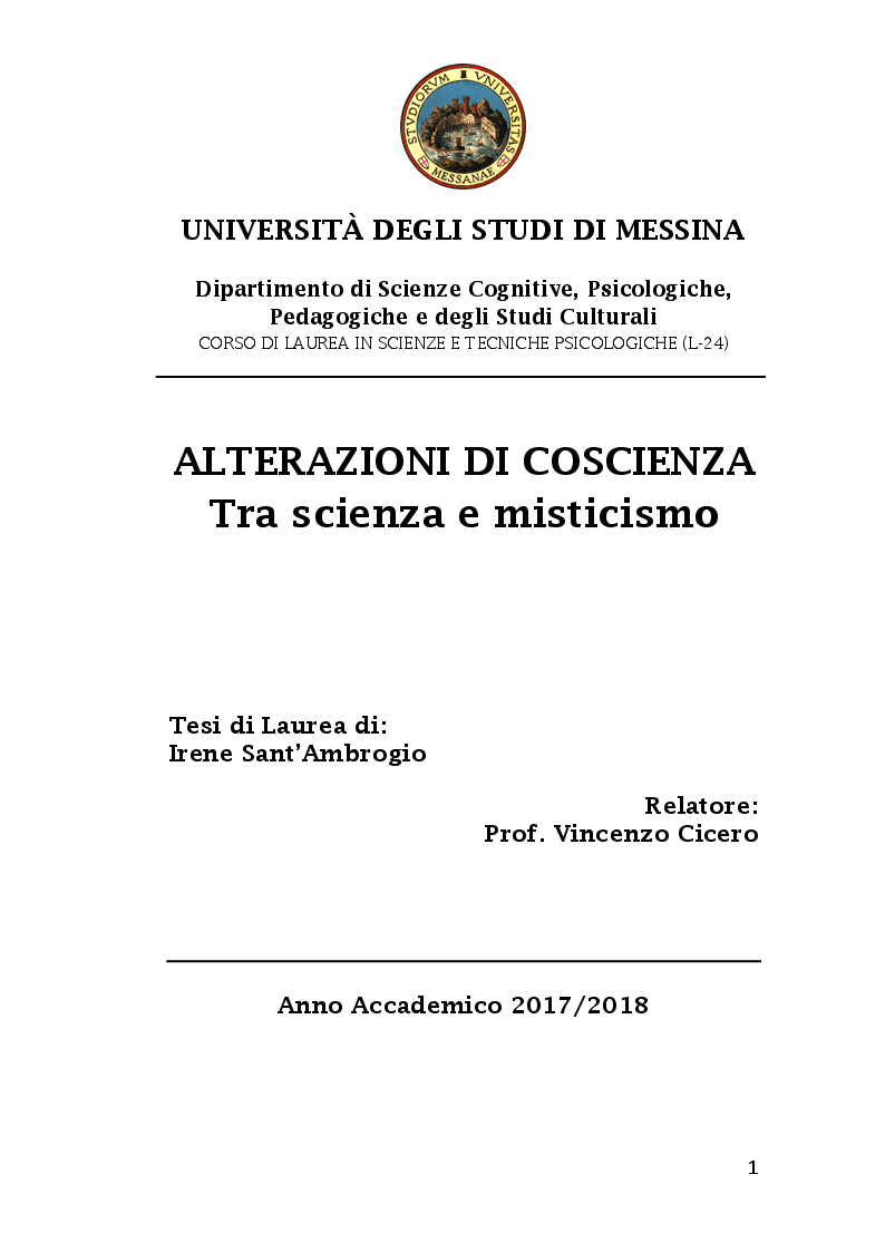 Anteprima della tesi: Alterazioni di coscienza: tra scienza e misticismo, Pagina 1