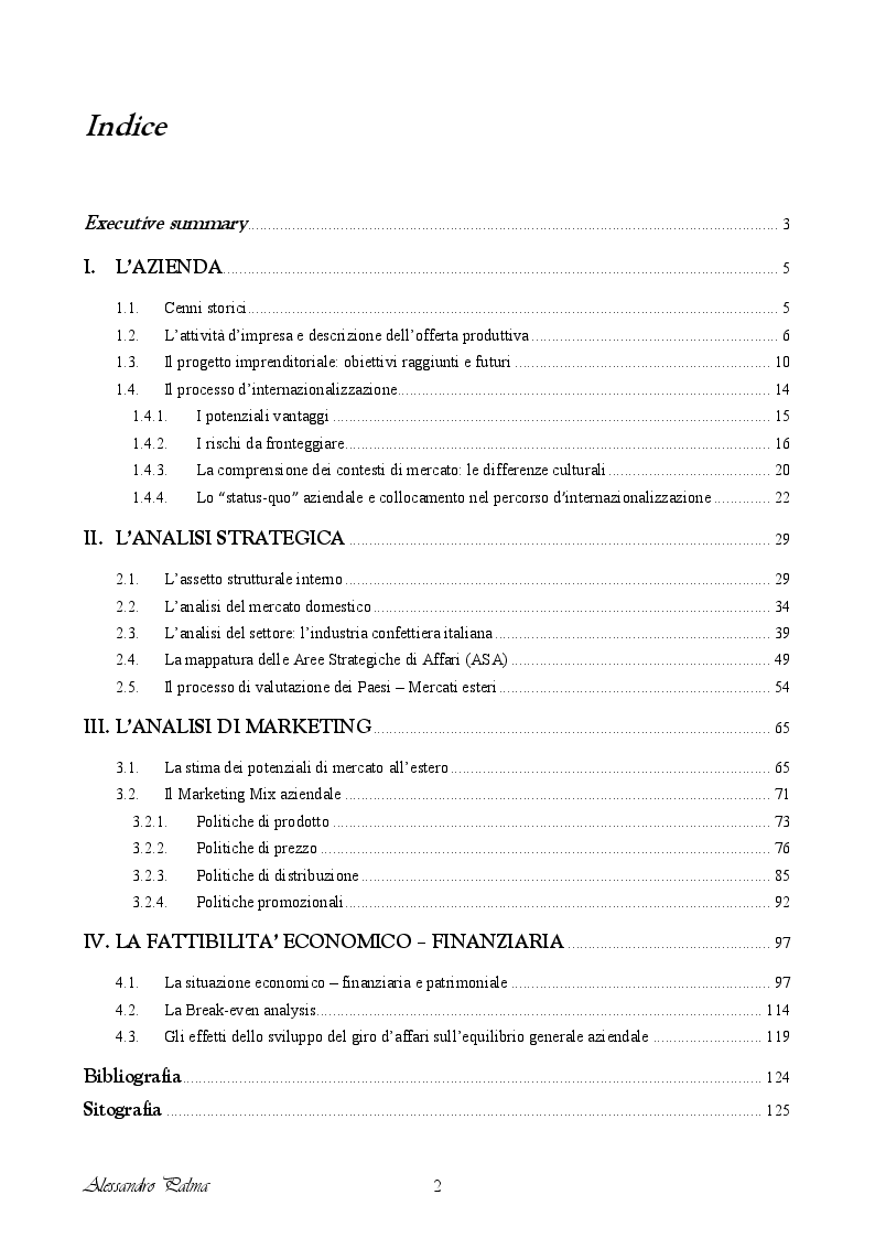 Indice della tesi: Analisi di fattibilità riguardante il processo d'internazionalizzazione di una PMI Italiana: il caso Confetti Pelino S.r.l., Pagina 1