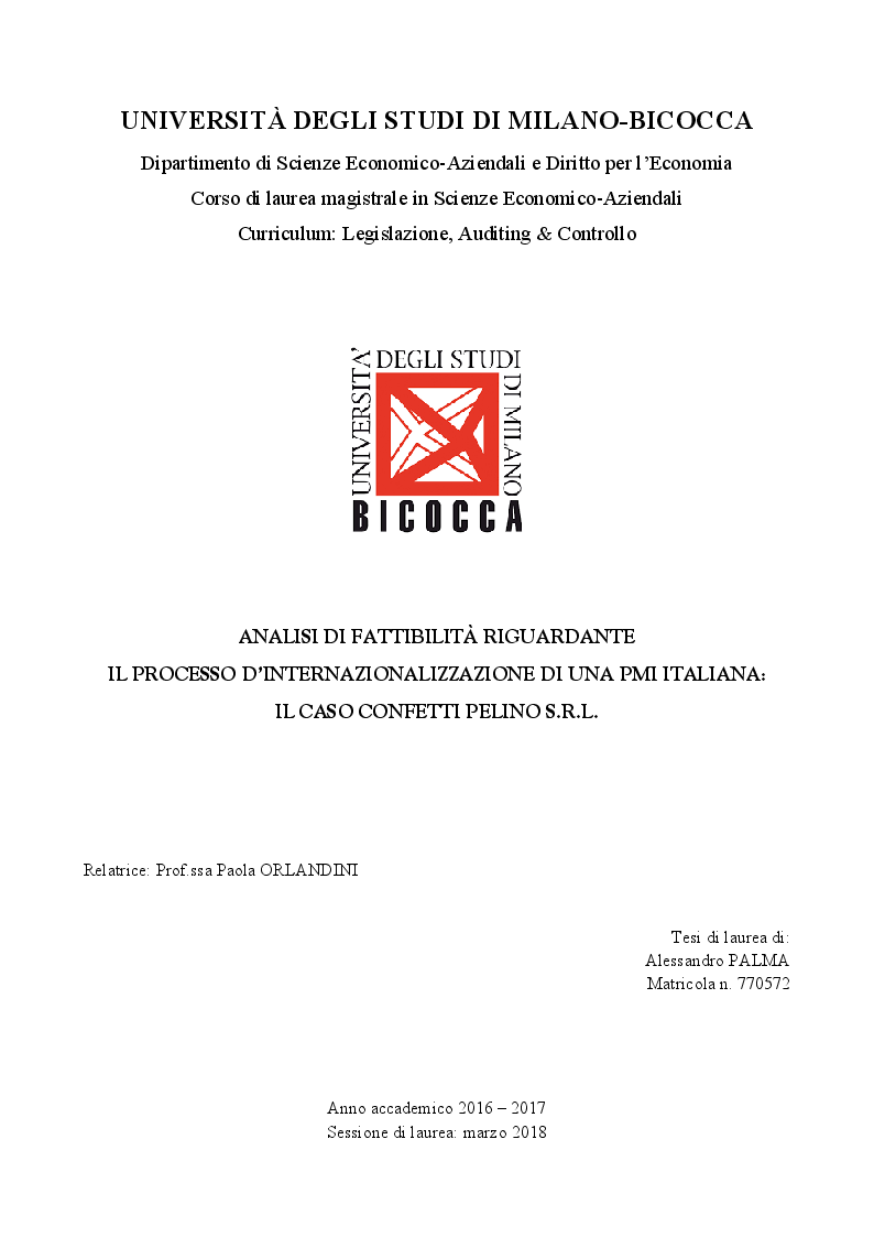 Anteprima della tesi: Analisi di fattibilità riguardante il processo d'internazionalizzazione di una PMI Italiana: il caso Confetti Pelino S.r.l., Pagina 1