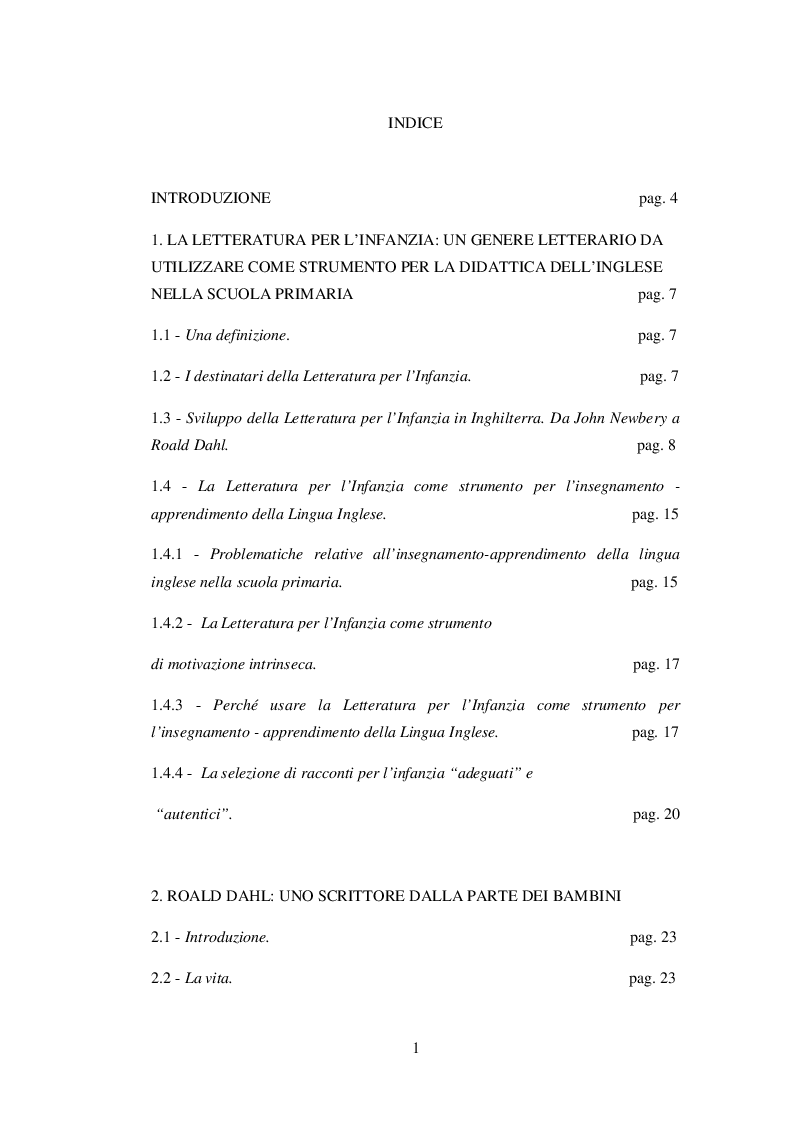 Indice della tesi: INSEGNARE E APPRENDERE L’INGLESE CON UN RACCONTO DI ROALD DAHL. Un progetto didattico per la scuola primaria, Pagina 1