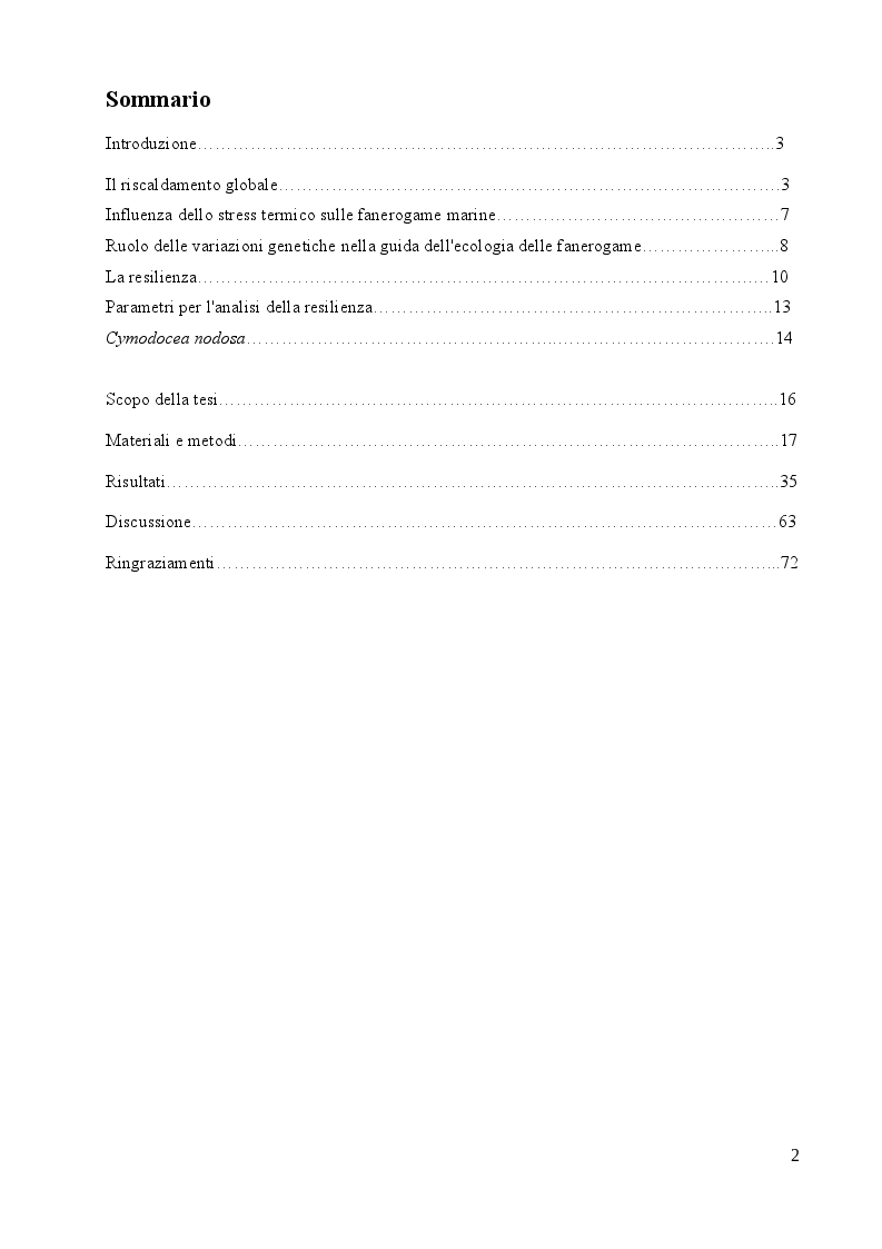 Indice della tesi: Studio sulle risposte allo stress termico in differenti popolazioni mediterranee ed atlantiche di Cymodocea nodosa (Ucria) Ascherson, Pagina 1