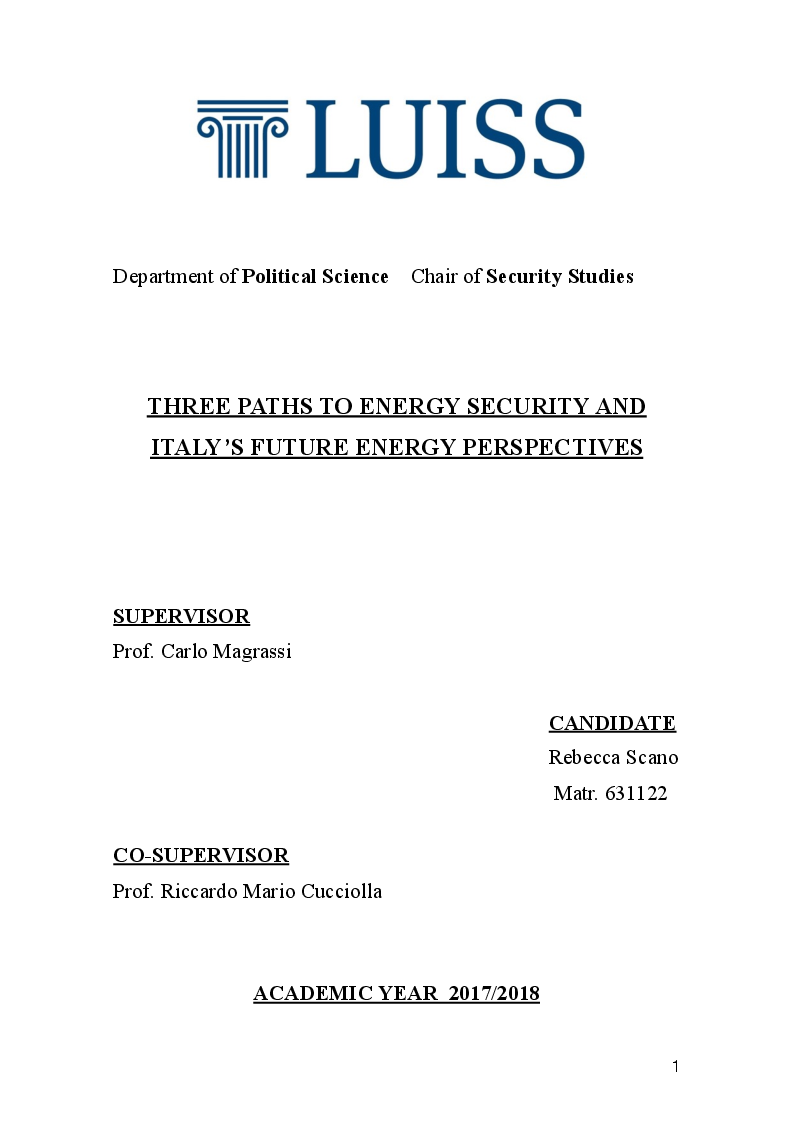 Anteprima della tesi: Three paths to energy security and Italy's future energy perspectives, Pagina 1