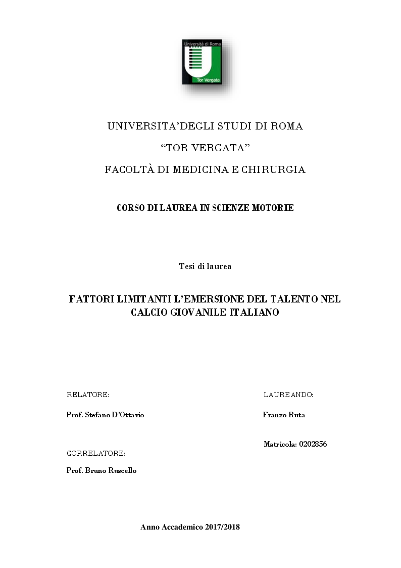 Anteprima della tesi: Fattori limitanti l'emersione del talento nel calcio giovanile italiano, Pagina 1