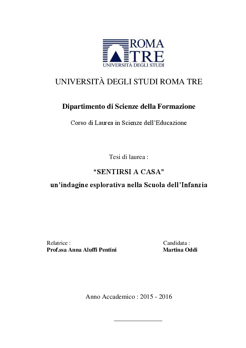 Anteprima della tesi: Sentirsi a casa - un'indagine esplorativa nella Scuola dell'Infanzia ''Il melograno'', Pagina 1
