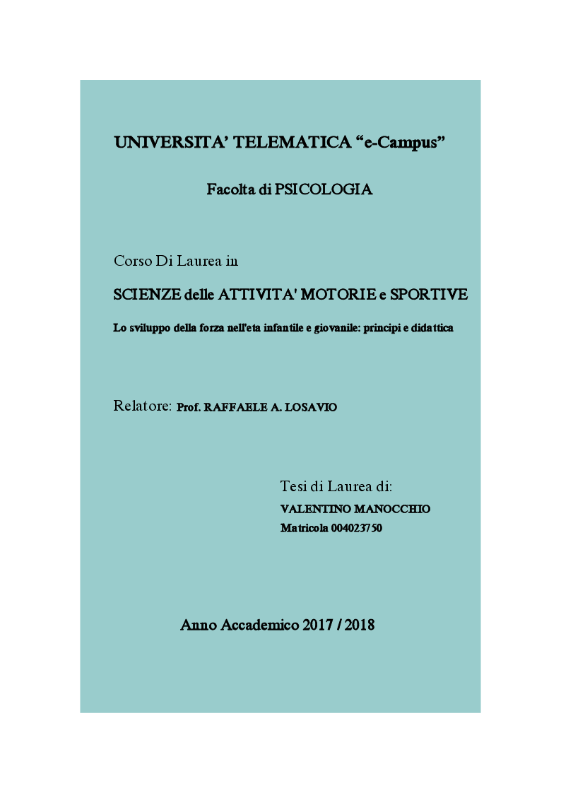 Anteprima della tesi: Lo sviluppo della forza nell'età infantile e giovanile: principi e didattica, Pagina 1