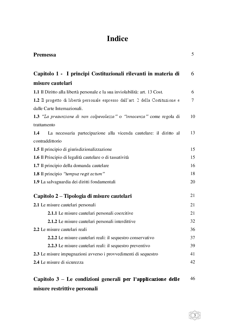 Indice della tesi: Le misure cautelari tra principi costituzionali ed esigenze di difesa sociale, Pagina 1