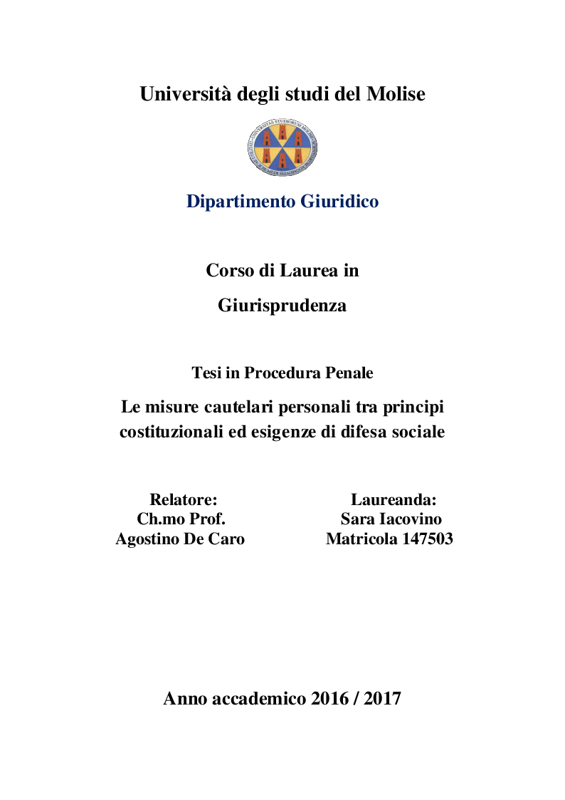 Anteprima della tesi: Le misure cautelari tra principi costituzionali ed esigenze di difesa sociale, Pagina 1