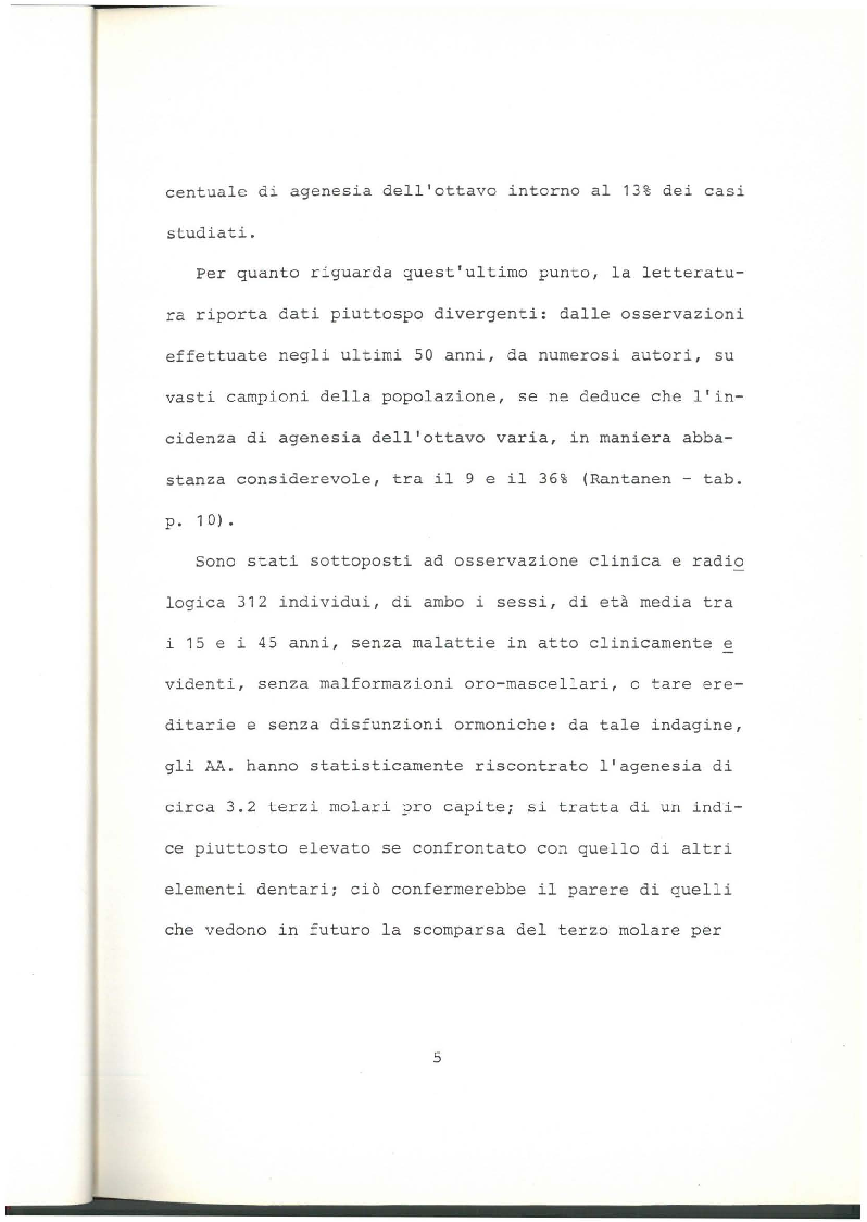Anteprima della tesi: Indagine clinico statistica epoca di sviluppo e mineralizzazione terzo molare, Pagina 4