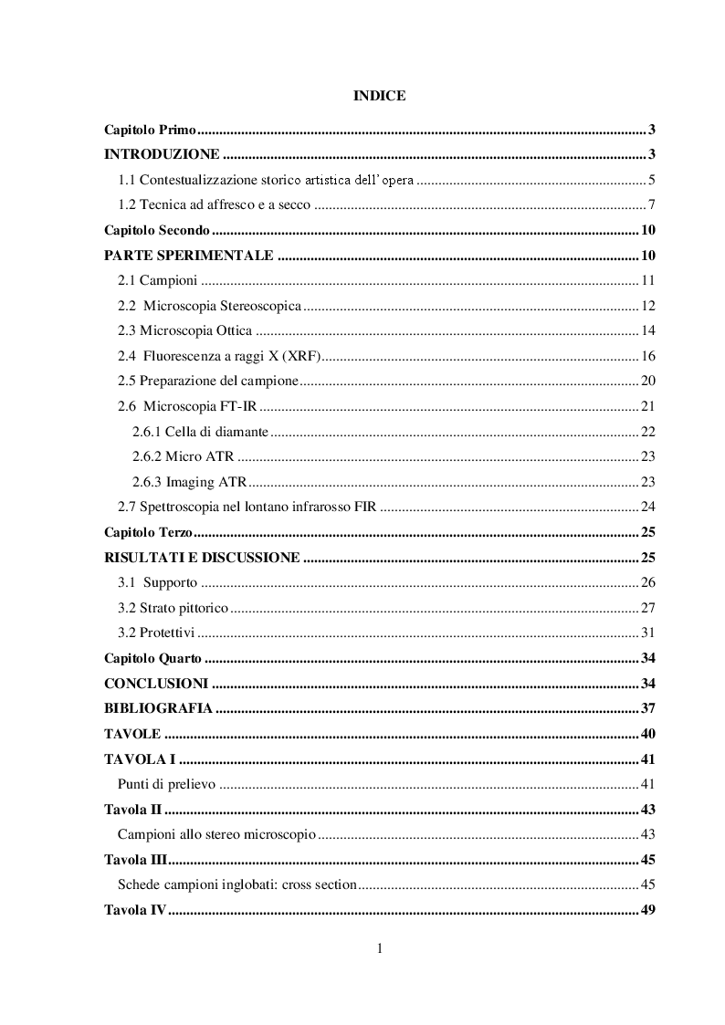 Indice della tesi: I dipinti murali dei chiostri francescani: indagini diagnostiche micro-invasive per la caratterizzazione della tecnica pittorica e dello stato di conservazione, Pagina 1