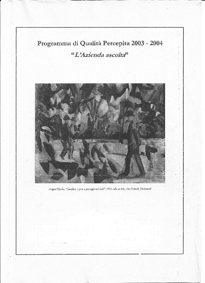 Anteprima della tesi: Programma di Qualità Percepita 2003 - 2004. L'azienda ascolta, Pagina 1