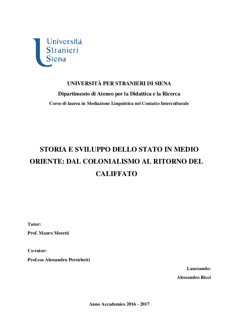 Anteprima della tesi: Storia e Sviluppo dello Stato in Medio Oriente: Dal Colonialismo al Ritorno del Califfato, Pagina 1
