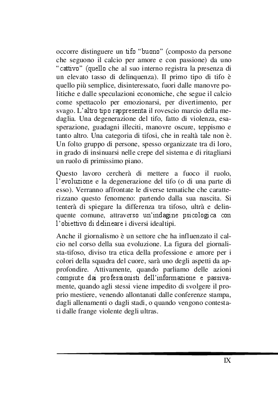 Anteprima della tesi: Il Tifo Calcistico in Italia tra Passione, Violenza e Mafia. Il giornalismo, la politica e il fenomeno ultras, Pagina 4