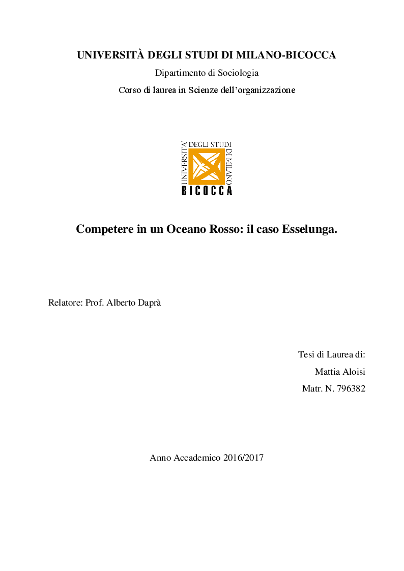 Anteprima della tesi: Competere in un Oceano Rosso: il caso Esselunga, Pagina 1