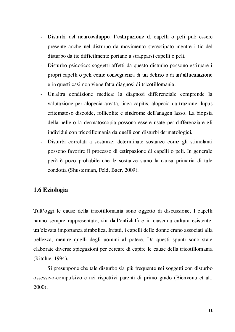 Estratto dalla tesi: La tricotillomania e uno strumento per la sua misura, il Milwaukee Inventory for styles of Trichotillomania-adult version (MIST-A): uno studio preliminare per la validazione della versione italiana
