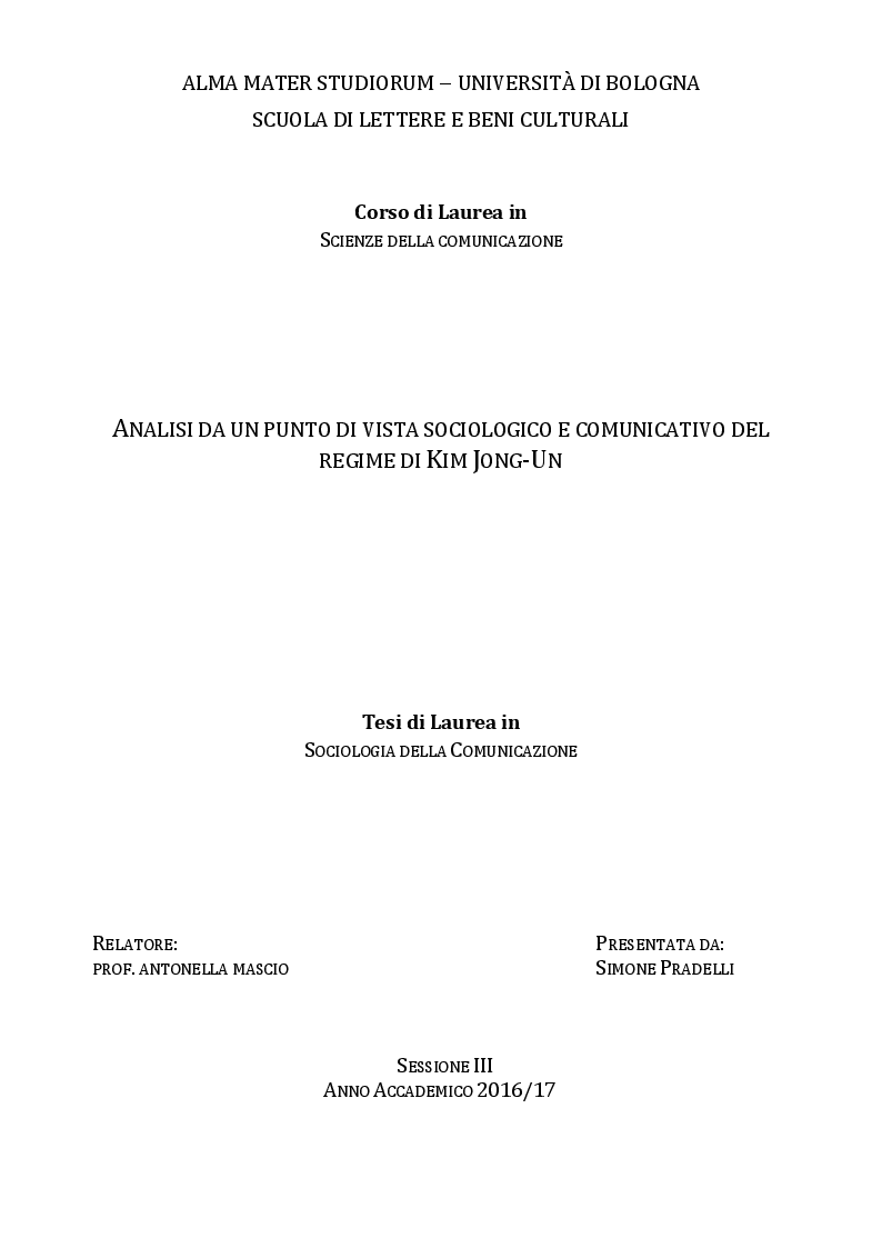Anteprima della tesi: Analisi da un punto di vista sociologico e comunicativo del regime di Kim Jong-un, Pagina 1