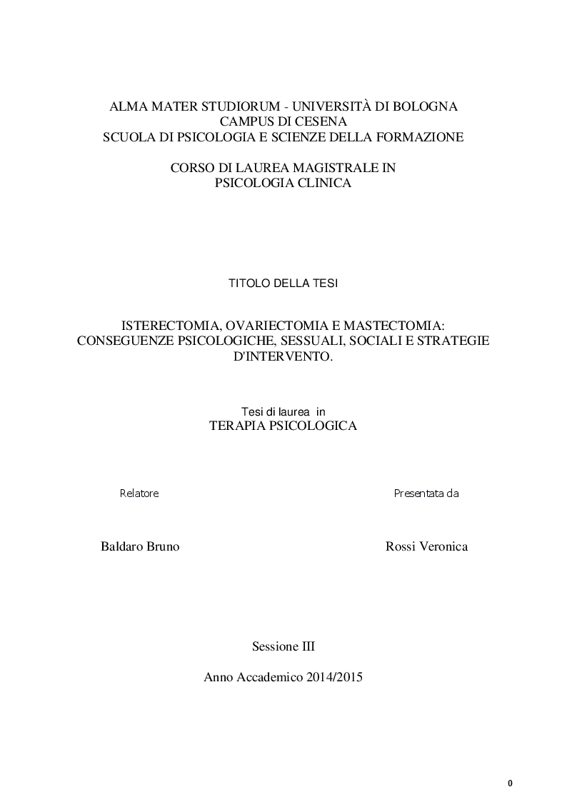 Anteprima della tesi: Isterectomia, ovariectomia e mastectomia: conseguenze psicologiche, sessuali, sociali e strategie d'intervento, Pagina 1