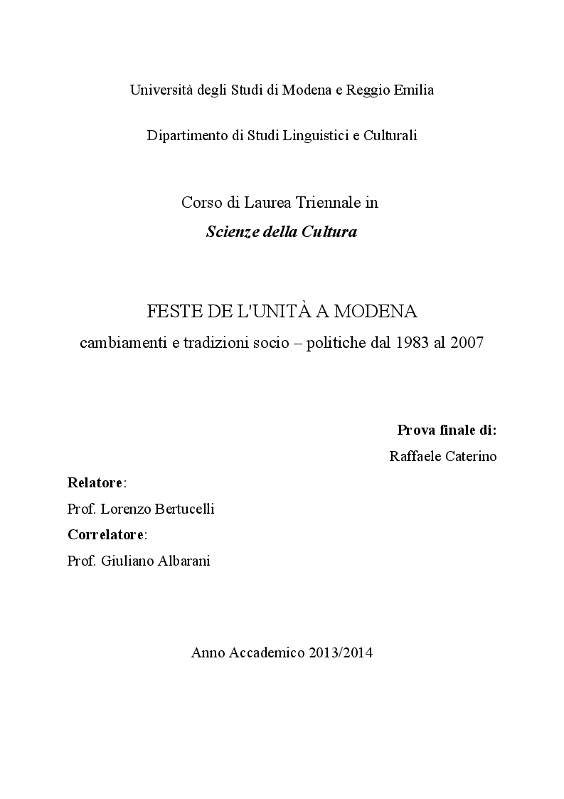 Anteprima della tesi: Feste de l'Unità a Modena. Cambiamenti e tradizioni socio – politiche dal 1983 al 2007, Pagina 1