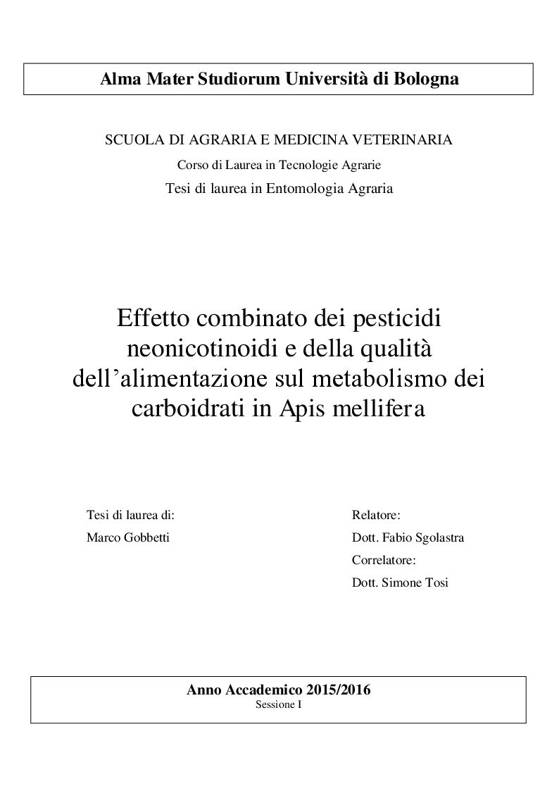 Anteprima della tesi: Effetto combinato dei pesticidi neonicotinoidi e della qualità dell'alimentazione sul metabolismo dei carboidrati in Apis mellifera, Pagina 1