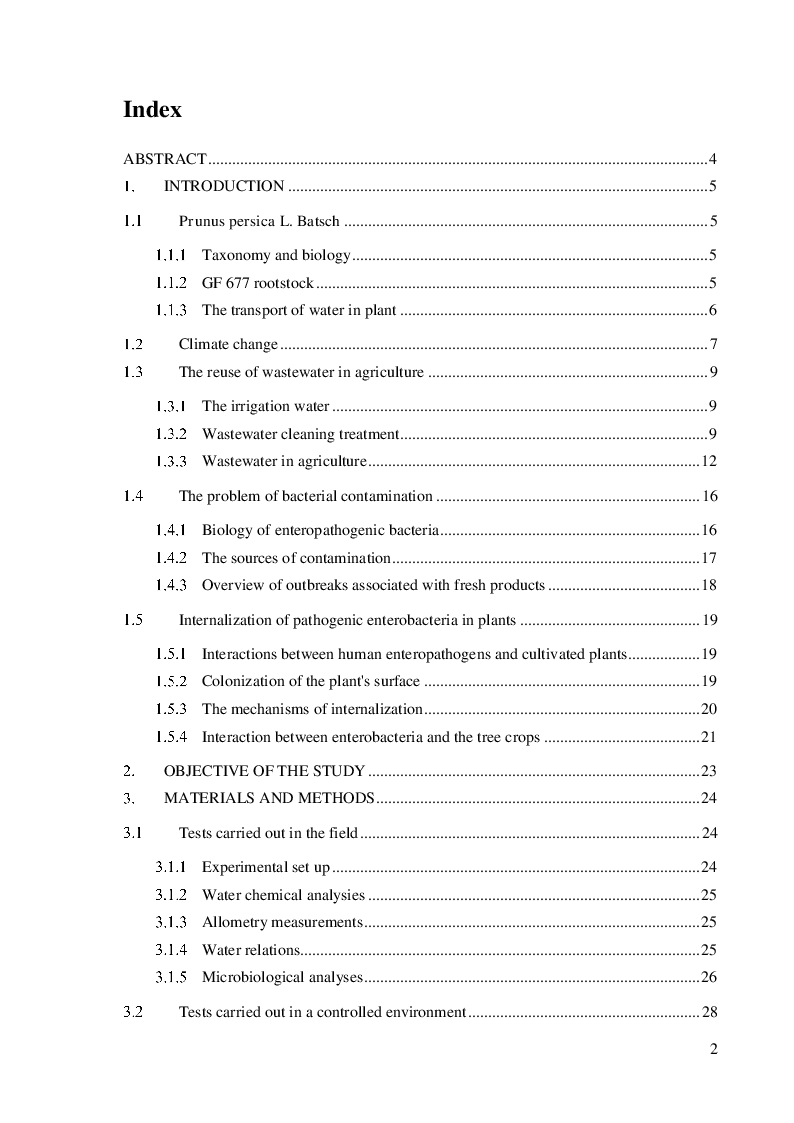 Indice della tesi: Wastewater as an alternative source for irrigating horticultural crops: investigating Escherichia coli root internalization on GF 677 (Prunus persica x Prunus amigdalus)., Pagina 1