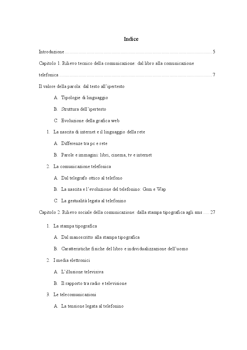 Indice della tesi: Il linguaggio della telefonia mobile. SMStory: Romeo e Giulietta e l'amore in epoca digitale., Pagina 1