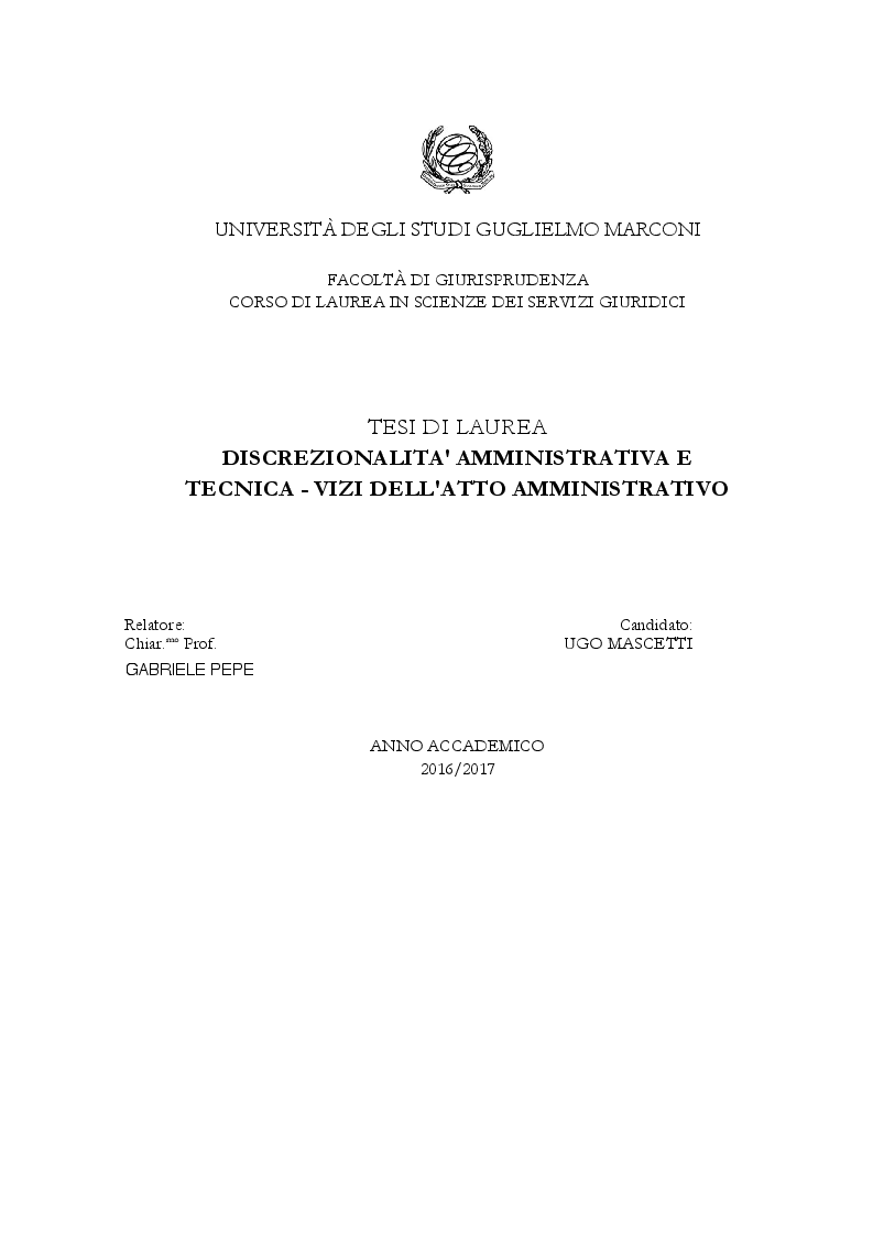 Anteprima della tesi: Discrezionalità amministrativa e tecnica. Vizi dell'atto amministrativo, Pagina 1
