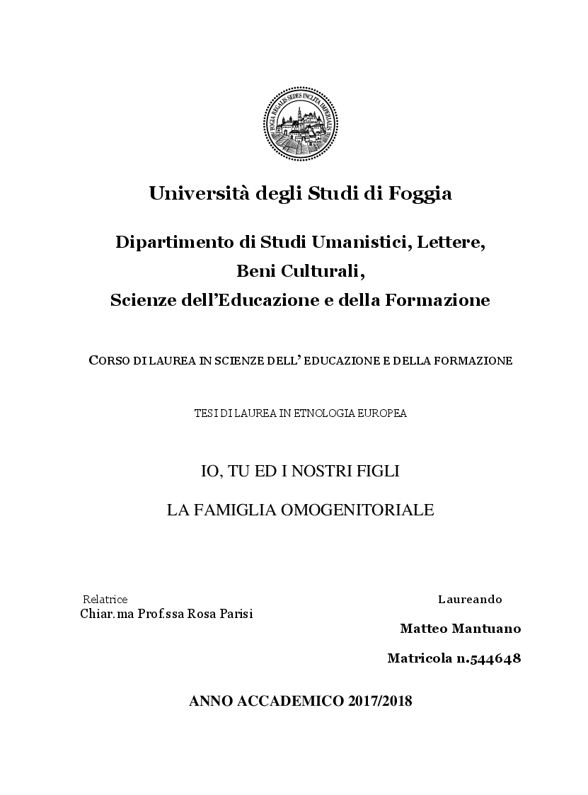 Anteprima della tesi: Io, tu ed i nostri figli. La famiglia omogenitoriale, Pagina 1