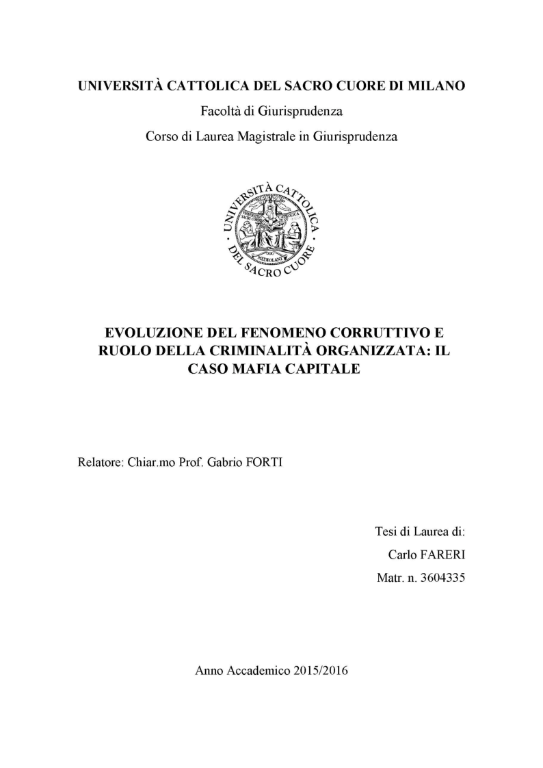 Anteprima della tesi: Evoluzione del fenomeno corruttivo e ruolo della criminalità organizzata: il caso Mafia Capitale, Pagina 1