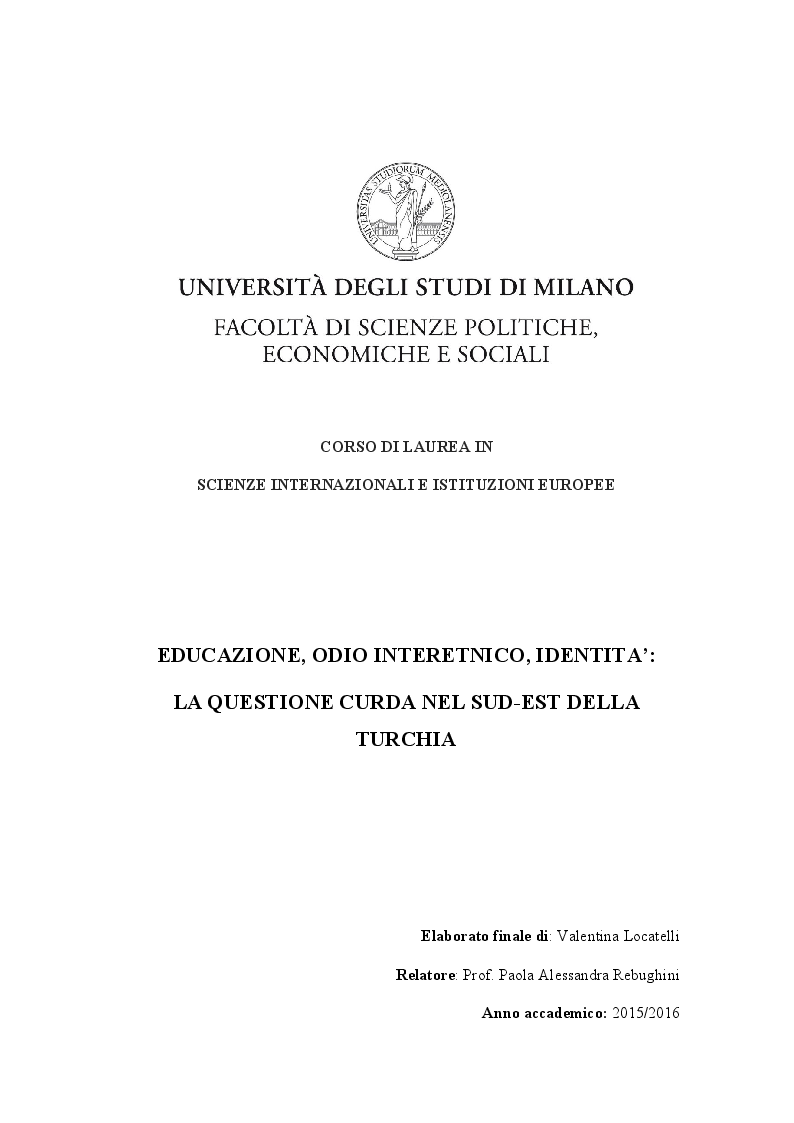Anteprima della tesi: Educazione, odio interetnico, identità: la questione curda nel Sud-Est della Turchia, Pagina 1