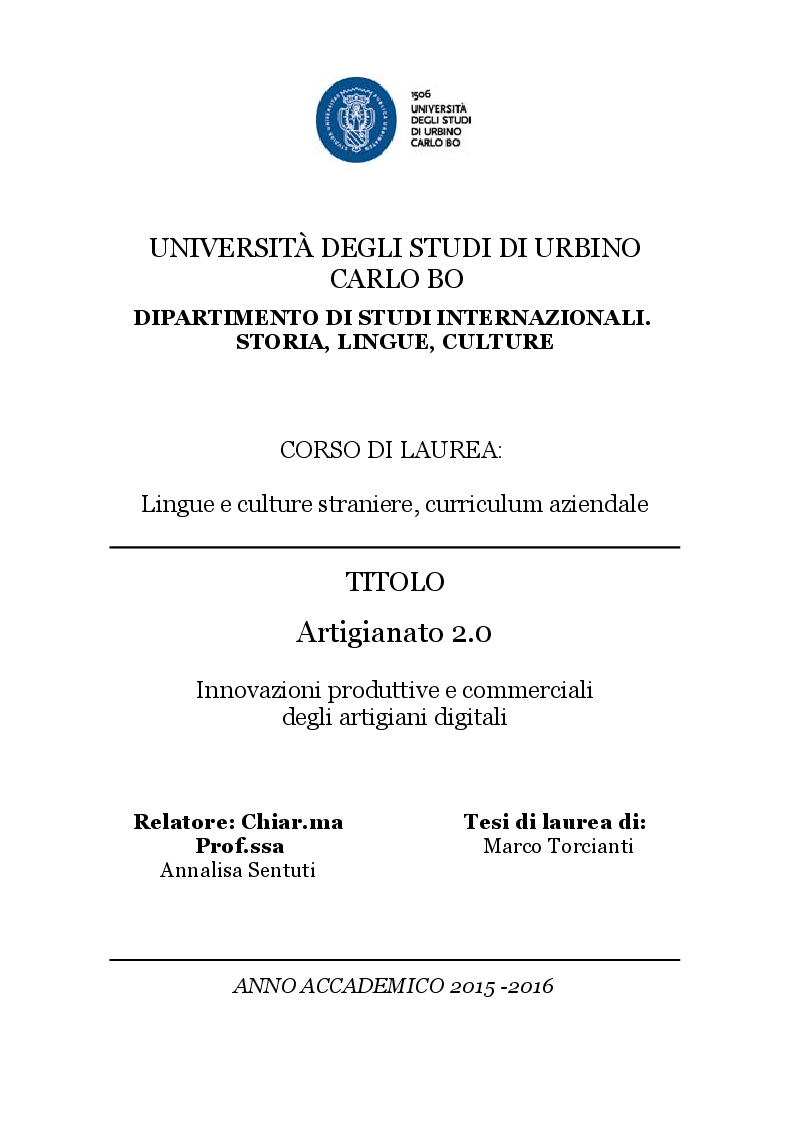 Anteprima della tesi: Artigianato 2.0 - Innovazioni produttive e commerciali degli artigiani digitali, Pagina 1