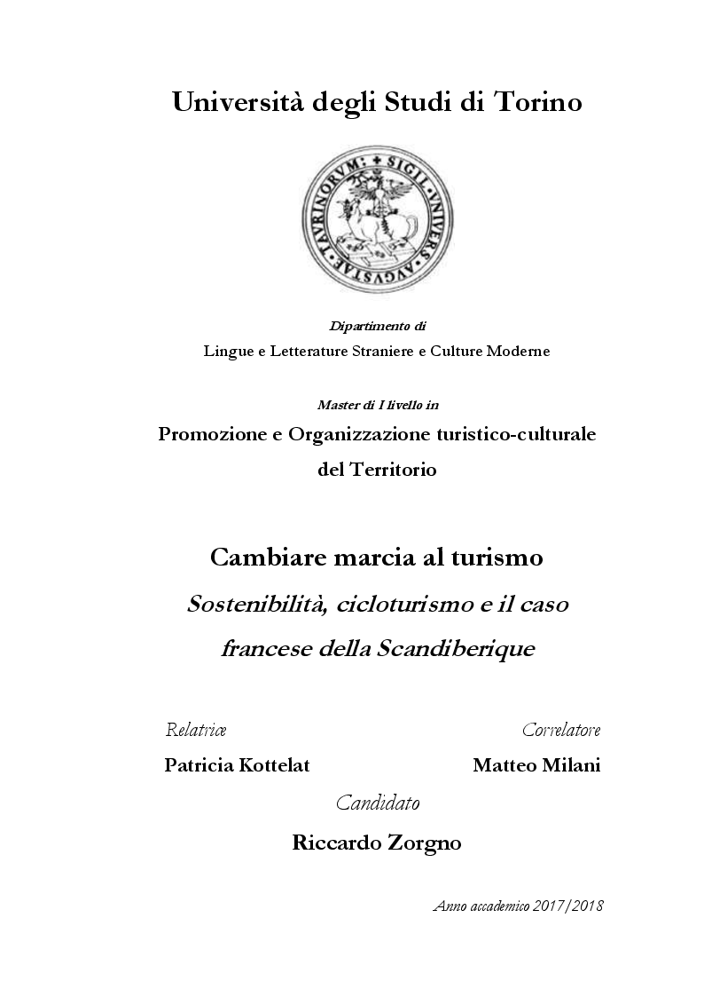 Anteprima della tesi: Cambiare marcia al turismo - sostenibilità, cicloturismo e il caso francese della Scandiberique, Pagina 1