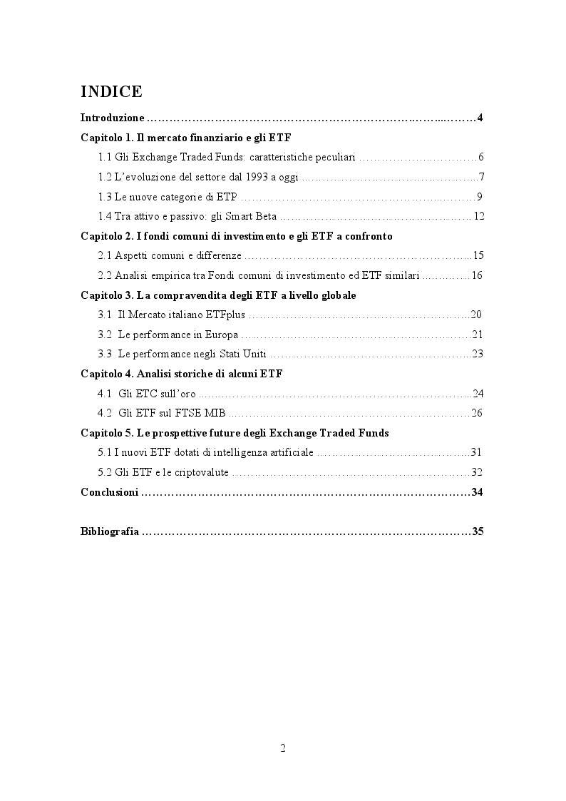 Indice della tesi: Gli Exchange Traded Funds: Analisi di dati empirici e prospettive di crescita, Pagina 1
