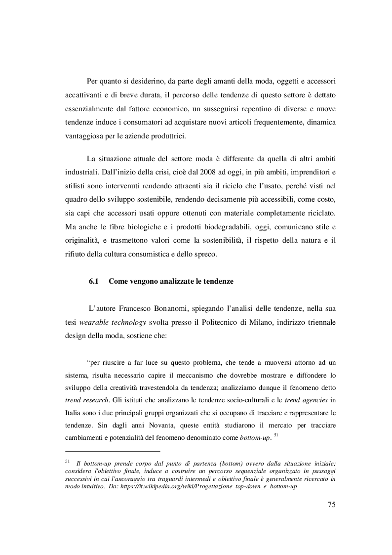 Estratto dalla tesi: Come le tecnologie indossabili stanno modificando il nostro stile di vita presente e futuro: dal fashion tech al sociale