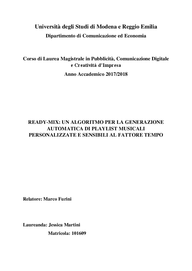 Anteprima della tesi: Ready-mix: un algoritmo per la generazione automatica di playlist musicali personalizzate e sensibili al fattore tempo, Pagina 1