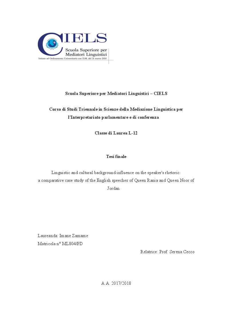 Anteprima della tesi: Linguistic and cultural background influence on the speaker's rhetoric: a comparative case study of the English speeches of Queen Rania and Queen Noor of Jordan, Pagina 1