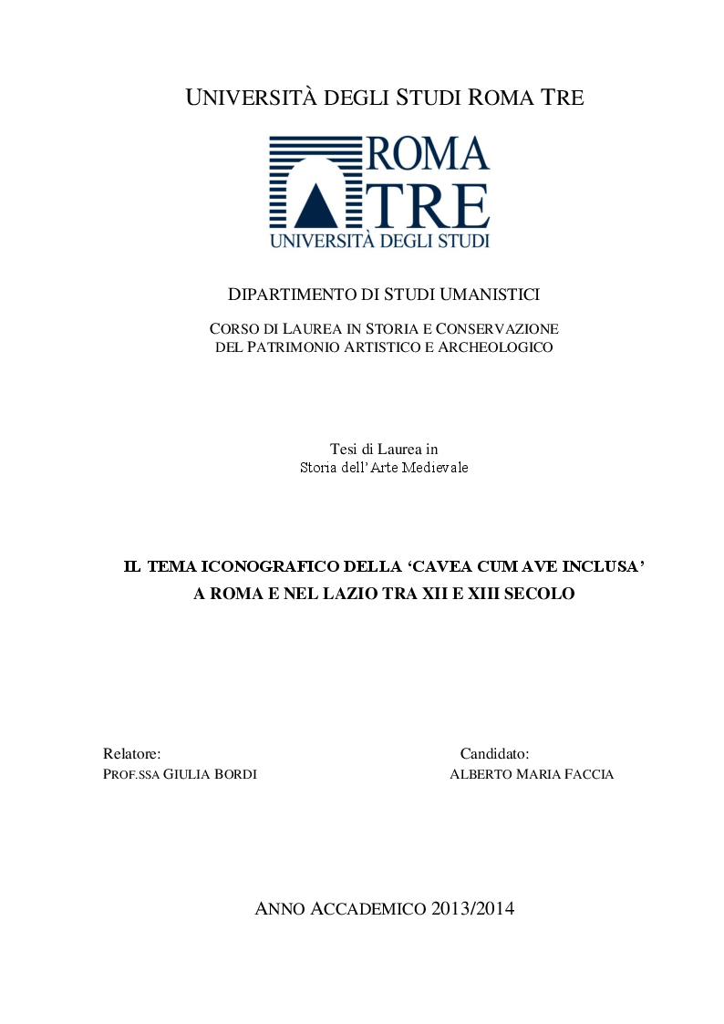 Anteprima della tesi: Il tema iconografico della ''Cavea cum ave inclusa'' a Roma e nel Lazio tra XII e XIII secolo, Pagina 1