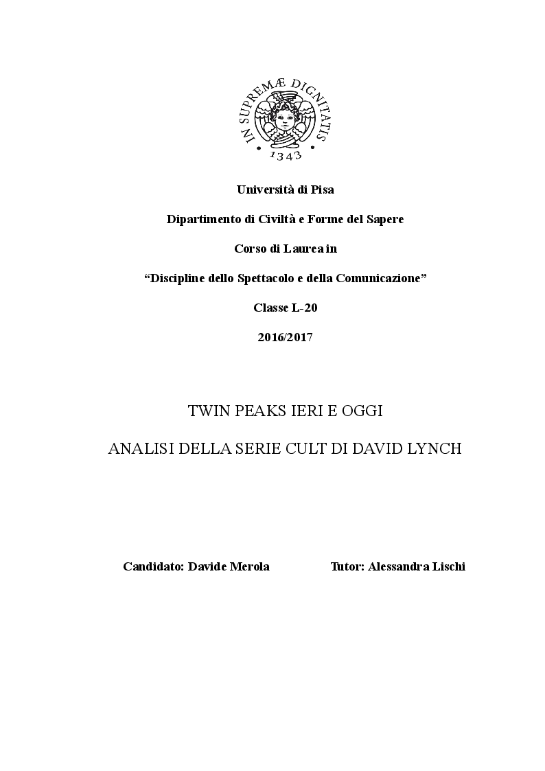 Anteprima della tesi: Twin Peaks ieri e oggi: analisi della serie cult di David Lynch, Pagina 1