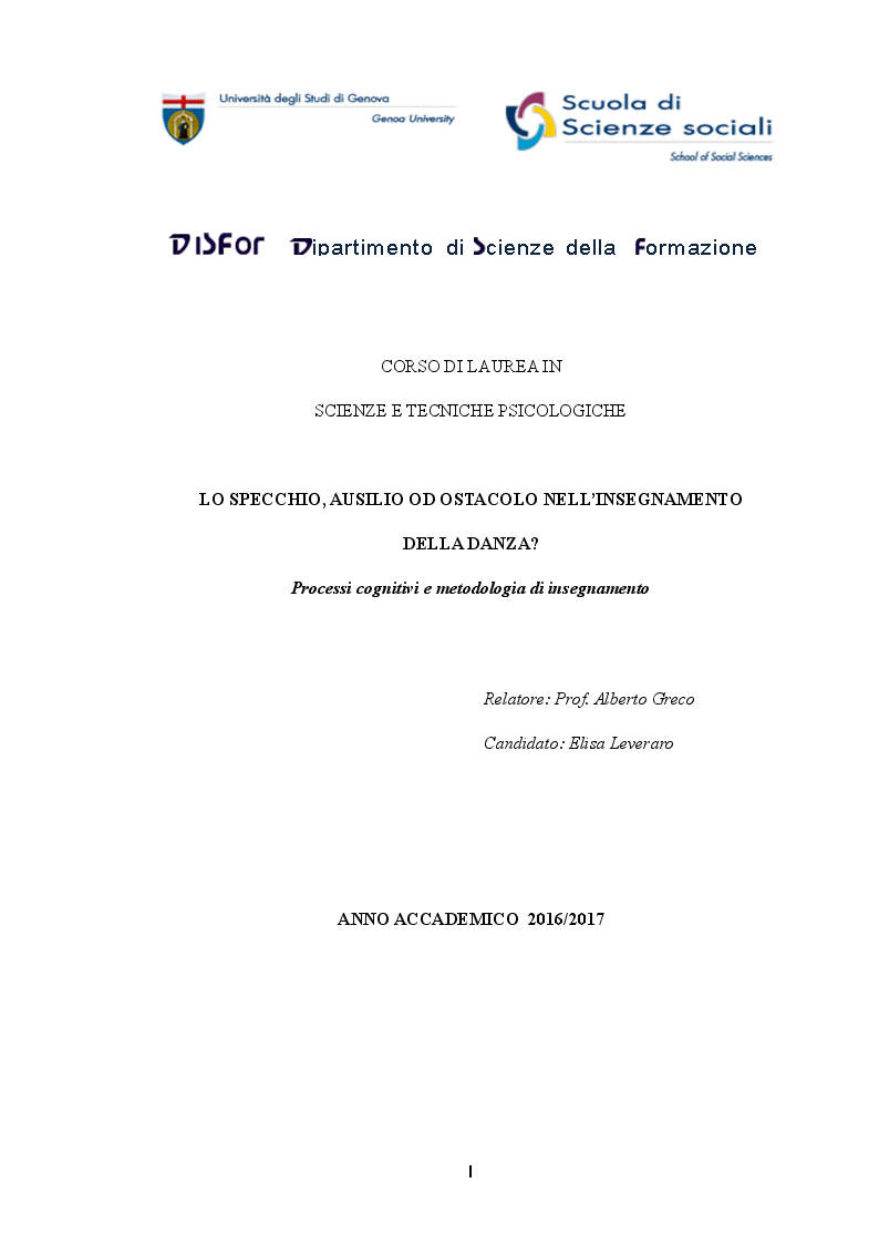 Anteprima della tesi: Lo specchio: ausilio od ostacolo nell'insegnamento della danza? Processi cognitivi e metodologia di insegnamento, Pagina 1