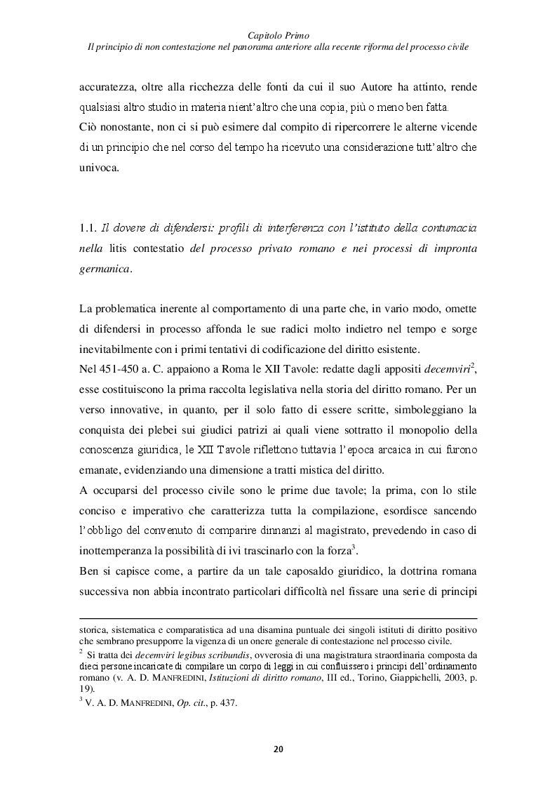 Estratto dalla tesi: Il principio di non contestazione: genesi, disciplina e potenzialità semplificatorie nell'ottica del nuovo art. 115 c.p.c.