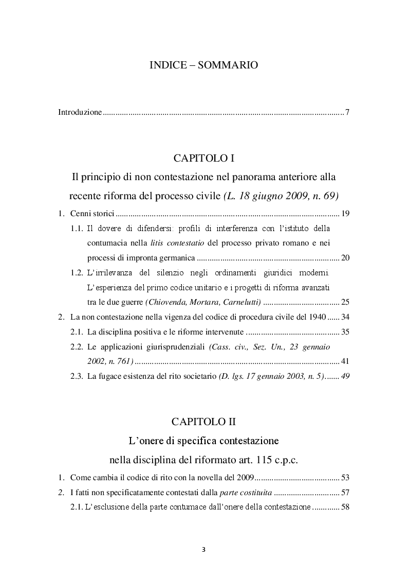 Indice della tesi: Il principio di non contestazione: genesi, disciplina e potenzialità semplificatorie nell'ottica del nuovo art. 115 c.p.c., Pagina 1
