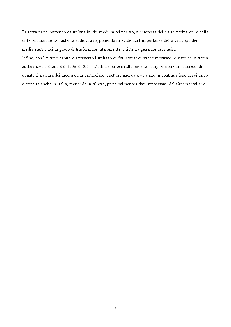 Anteprima della tesi: Evoluzione del gusto e differenziazione dei mezzi di fruizione nel mercato audiovisivo in Italia dal 2008 al 2014, Pagina 3