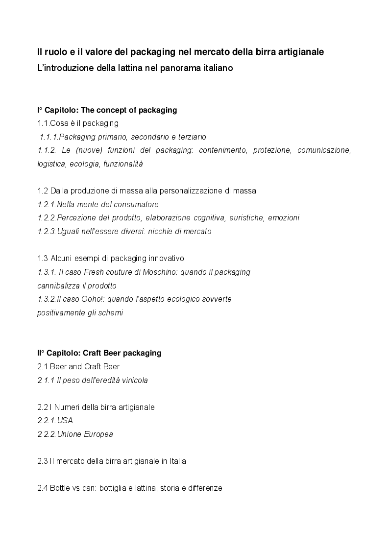Indice della tesi: Il ruolo e il valore del packaging nel mercato della birra artigianale. L'introduzione della lattina nel panorama italiano, Pagina 1