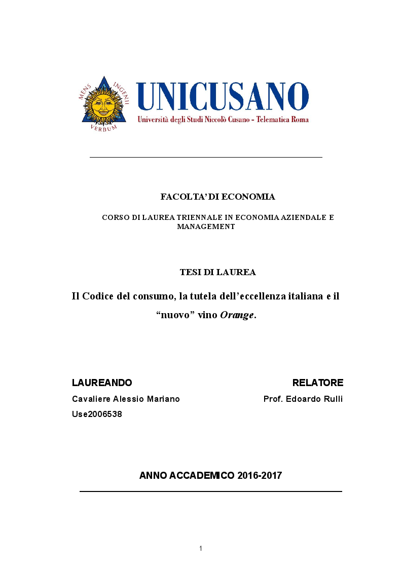 Anteprima della tesi: Il Codice del consumo, la tutela dell'eccellenza italiana e il ''nuovo'' vino Orange, Pagina 1