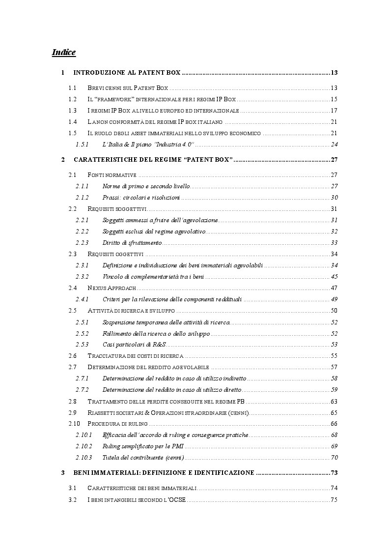 Indice della tesi: Patent Box: profili teorici e sviluppi applicativi del regime di tassazione agevolata dei redditi derivanti dall'utilizzo di beni immateriali, Pagina 1