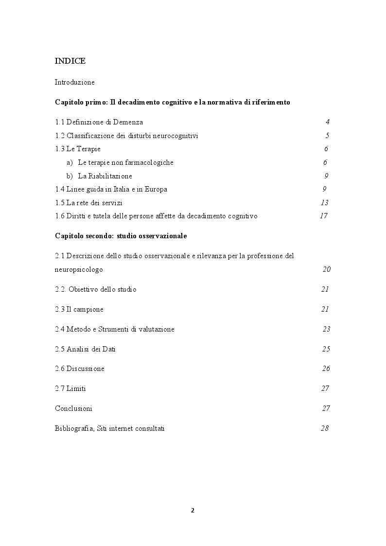 Indice della tesi: Effetti della stimolazione cognitiva in pazienti con demenza lieve e moderata in un centro diurno specializzato, Pagina 1