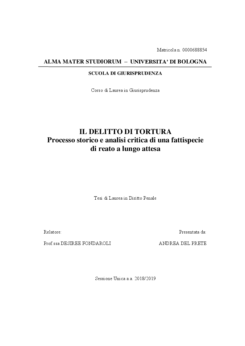 Anteprima della tesi: IL DELITTO DI TORTURA - Processo storico e analisi critica di una fattispecie di reato a lungo attesa, Pagina 1