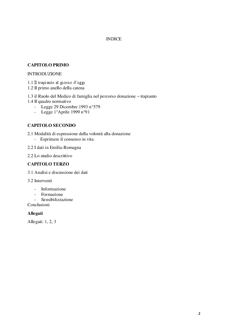 Indice della tesi: L'informazione e la formazione ai medici di medicina generale sull'espressione di volontà nella donazione di organi e tessuti. Uno studio descrittivo., Pagina 1